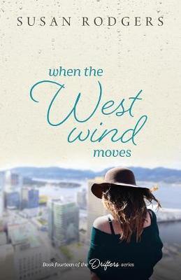 When The West Wind Moves - Agenda Bookshop