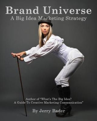 Brand Universe: A Big Idea Marketing Strategy - Agenda Bookshop