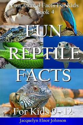 Fun Reptile Facts for Kids 9-12 - Agenda Bookshop