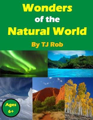 Wonders of the Natural World: (Age 6 and Above) - Agenda Bookshop