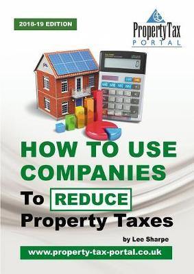 How to Use Companies to Reduce Property Taxes 2018-19 - Agenda Bookshop