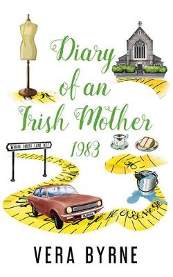 Diary of an Irish Mother: 1983 - Agenda Bookshop