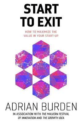 Start to Exit: How to Maximize the Value in Your Start-Up - Agenda Bookshop