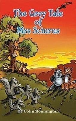 The Grey Tale of Mrs Sciurus - Agenda Bookshop