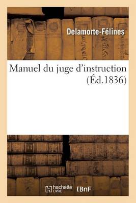 Manuel Du Juge d'Instruction - Agenda Bookshop