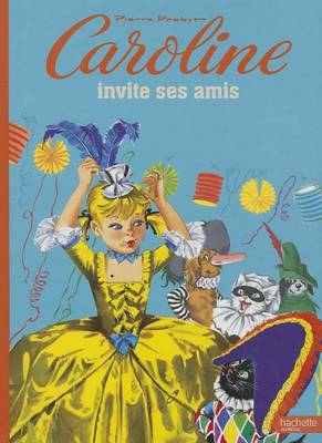 Caroline Invite Ses Amis - Agenda Bookshop