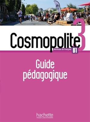 Cosmopolite: Guide pedagogique 3 + audio test telechargeable - Agenda Bookshop