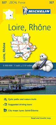 Loire, Rhone - Michelin Local Map 327: Map - Agenda Bookshop