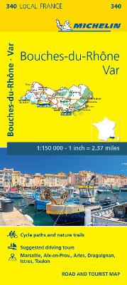 Bouches-du-Rhone, Var - Michelin Local Map 340: Map - Agenda Bookshop