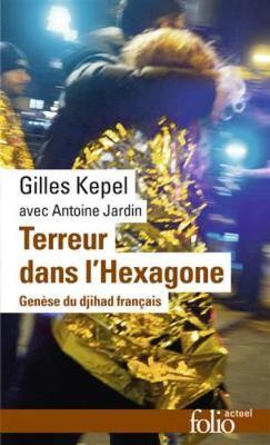 Terreur dans l''Hexagone: genese du djihad francais - Agenda Bookshop
