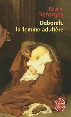 Deborah, La Femme Adultere - Agenda Bookshop