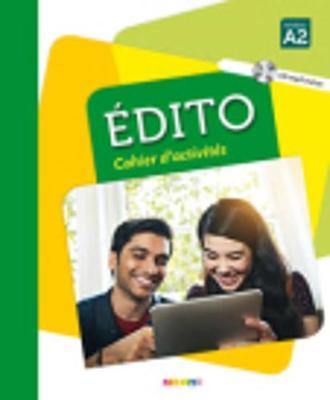 Edito (nouvelle edition): Cahier d''exercices A2 + CD MP3 - Agenda Bookshop