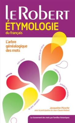 Dictionnaire Etymologique du Francais  Paperback: Collection les Usuels du Robert - Agenda Bookshop