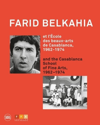Farid Belkahia and the Casablanca School - Agenda Bookshop