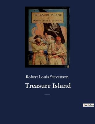 Treasure Island: An adventure novel by Scottish author Robert Louis Stevenson - Agenda Bookshop