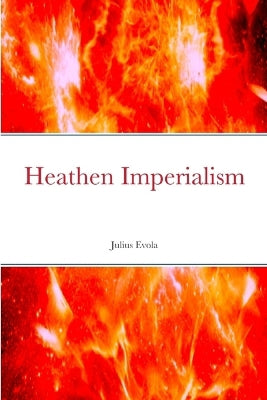 Heathen Imperialism - Agenda Bookshop