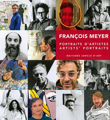 Artists'' Portraits: Francois Meyer - Agenda Bookshop