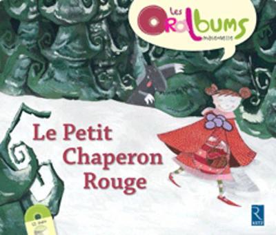 Oralbums: Le petit chaperon rouge (Book + CD) - Agenda Bookshop