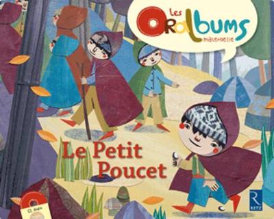 Oralbums: Le Petit Poucet + CD - Agenda Bookshop