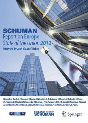 Schuman Report on Europe: State of the Union 2012 - Agenda Bookshop