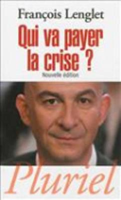 Qui va payer la crise ? - Agenda Bookshop