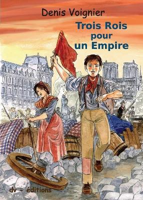 Trois rois pour un empire - Agenda Bookshop