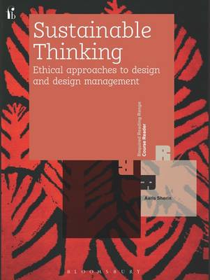 Sustainable Thinking: Ethical Approaches to Design and Design Management - Agenda Bookshop