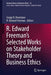 R. Edward Freemans Selected Works on Stakeholder Theory and Business Ethics - Agenda Bookshop