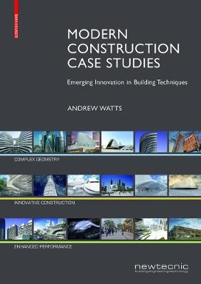 Modern Construction Case Studies: Emerging Innovation in Building Techniques - Agenda Bookshop