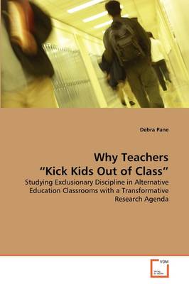 Why Teachers Kick Kids Out of Class - Agenda Bookshop