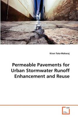 Permeable Pavements for Urban Stormwater Runoff Enhancement and Reuse - Agenda Bookshop