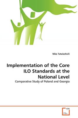 Implementation of the Core ILO Standards at the National Level - Agenda Bookshop