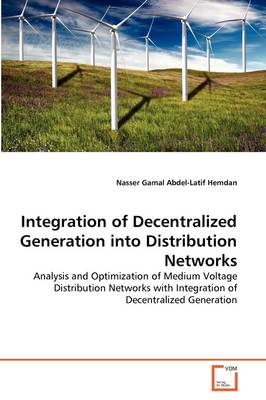 Integration of Decentralized Generation Into Distribution Networks - Agenda Bookshop