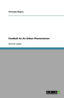 Football as an Urban Phenomenon - Agenda Bookshop