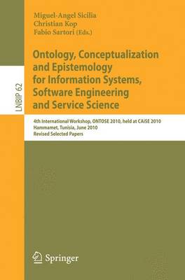 Ontology, Conceptualization and Epistemology for Information Systems, Software Engineering and Service Science: 4th International Workshop, ONTOSE 2010, held at CAiSE 2010, Hammamet, Tunisia, June 7-8, 2010, Revised Selected Papers - Agenda Bookshop