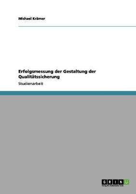 Erfolgsmessung Der Gestaltung Der Qualitatssicherung - Agenda Bookshop