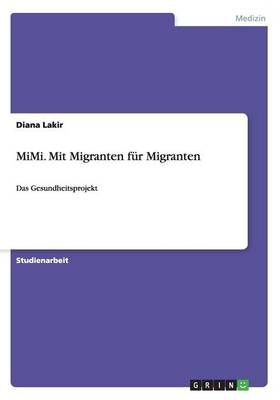 MiMi. Mit Migranten fur Migranten - Agenda Bookshop