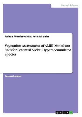 Vegetation Assessment of AMRI Mined-out Sites for Potential Nickel Hyperaccumulator Species - Agenda Bookshop