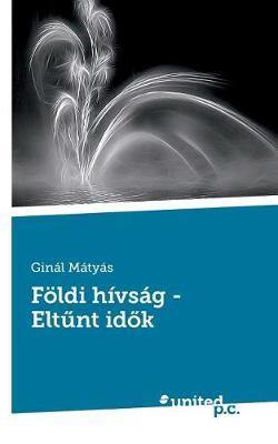 Foeldi hivsag - Eltunt idok - Agenda Bookshop