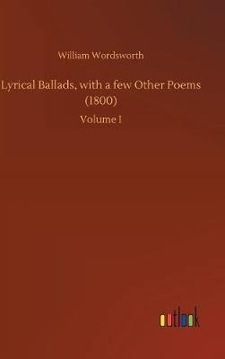 Lyrical Ballads, with a Few Other Poems (1800) - Agenda Bookshop