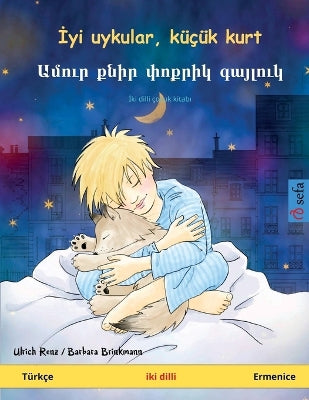 İyi uykular, küçük kurt - Ամուր քնիր փոքրիկ գայլուկ (Türkçe - Ermenice) - Agenda Bookshop