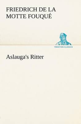 Aslauga''s Ritter - Agenda Bookshop