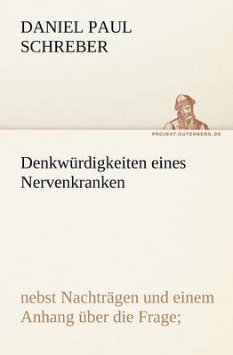 Denkwurdigkeiten Eines Nervenkranken - Agenda Bookshop