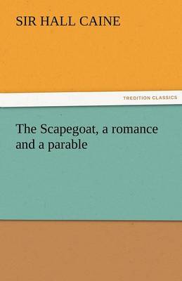 The Scapegoat, a Romance and a Parable - Agenda Bookshop