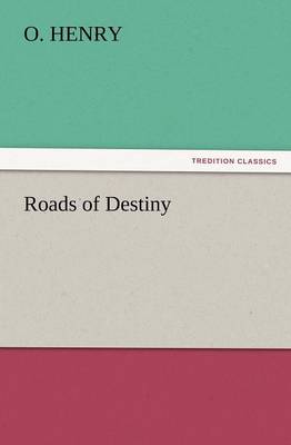 Roads of Destiny - Agenda Bookshop