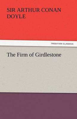 The Firm of Girdlestone - Agenda Bookshop