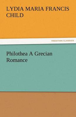 Philothea a Grecian Romance - Agenda Bookshop