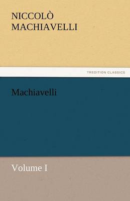 Machiavelli, Volume I - Agenda Bookshop