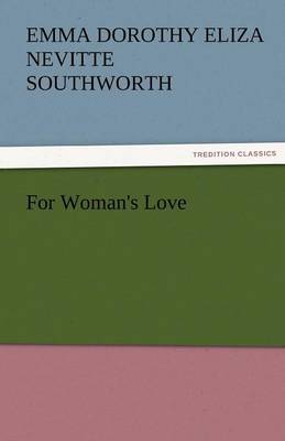 For Woman''s Love - Agenda Bookshop