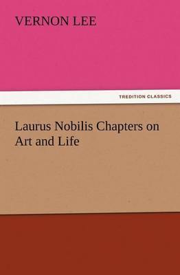 Laurus Nobilis Chapters on Art and Life - Agenda Bookshop